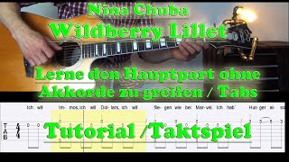 Wildberry Lillet-Nina Chuba-Lerne den Hauptpart ohne Akkorde zu greifen-Tutorial-Taktspiel