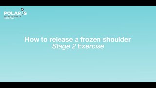 Frozen shoulder? No more! Try these simple exercises for relief | Stage 2