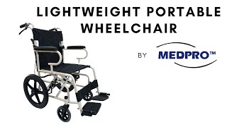 MEDPRO™ Lightweight and Portable Wheelchair with Foldable Backrest