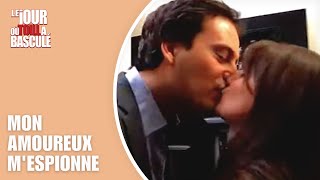 Le Jour où tout a basculé - Mon amoureux m'espionne