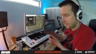 Remixing Dean Mason feat. Shane - Chosen One pt.4