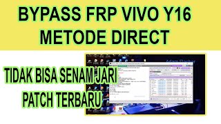 Cara bypass frp akun google vivo y16 patch keamanan terbaru 2024 dengan cara di direct ufi box