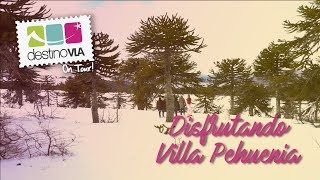 Destino VLA On Tour! en Villa Pehuenia - Provincia de Neuquén