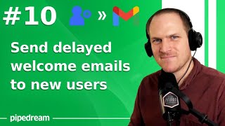 Speed Run #10 - Send delayed welcome emails to new users with Postmark