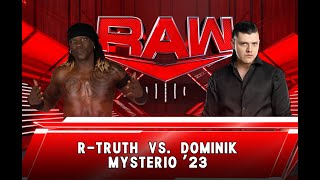 WWE | R-Truth vs Dominik Mysterio | RAW 2023