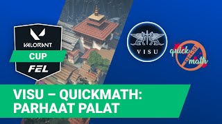 Valorant Cup 2: VISU – Quickmath | Parhaat palat