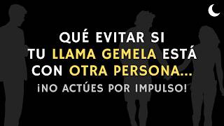 ¿LLAMA GEMELA CON OTRA PERSONA? Error fatal #1 Mira ANTES de Tomar Acción | Irradia tu Energía