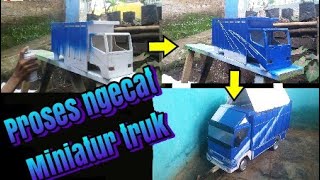 cara mengecat miniatur truk /  pake pilok