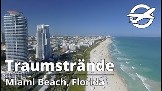 Miami Beach ☀️ Die schönsten Strände in Florida ☀️