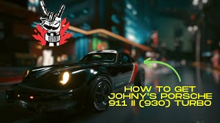 Cyberpunk 2077  How To Get Johnny Silverhand Car (Porsche 911)