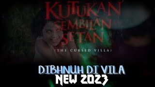 TRAILER FILM KUTUKAN 9 SETAN 2023