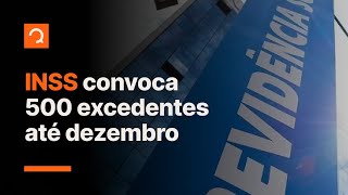 Concurso INSS convocará 500 excedentes | Notícias de Concurso #aovivo