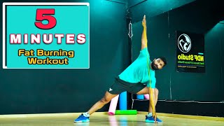 5 MINUTES FAT BURNING WORKOUT | DAILY BASIS HOME WORKOUT |