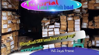 Cara mudah buat bingkai 3D