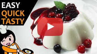 Panna Cotta Recipe | How To Make Panna Cotta | Homemade Panna Cotta | Italian Dessert -Recipe Videos