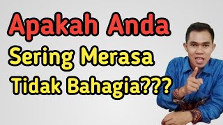 3 Alasan Mengapa Anda Sulit Bahagia || Kesehatan Mental