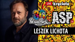 LIVE! Leszek Lichota na ASP #polandrock2024