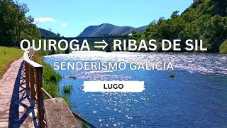 🇪🇸 🌳 Quiroga ⇒ Ribas de Sil (Ribeira Sacra) #Senderismo #Galicia #España