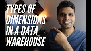 7 Different Types of Dimensions in a Data Warehouse!