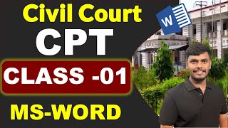 Civil Court CPT MS-Word Class-01 // MS-Word CPT Class 01 || #cptskilltest #civilcourt #skilltest