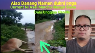 Aiao Danang namen Dukni onga Current Ni Asel Matchu Mang4 Siaha Dalu Lokipara  Onggipa Obosta SEP 27