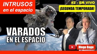 INTRUSOS en el ESPACIO - T2 E2: VARADOS en el ESPACIO | EN VIVO | Diego Bagú / Diego Córdova