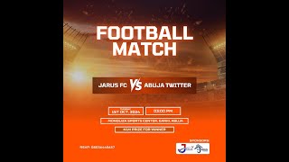 THE AVENGER GAME: JARUS FC VS ABUJA TWITTER