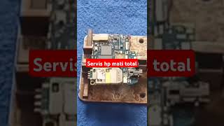 Servis hp mati total