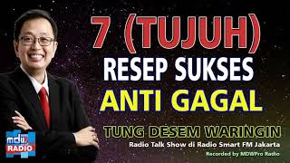 7 (Tujuh) Resep Sukses Anti Gagal