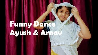 Funny Dance  #Fun  #NamuneBrothers - Ayush & Arnav - #Like #Subscribe #Comment