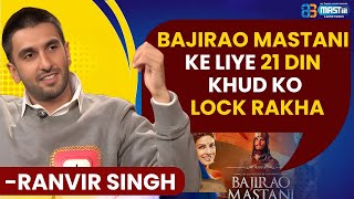 Bajirao Mastani Ke Liye 21 Din Khud Ko Lock Rakha | Ranvir Singh On Acting Process | @mastiiitv