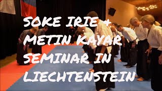 Soke Irie Yasuhiro & Metin Kayar SEMINAR in LIECHTENSTEIN (2018)