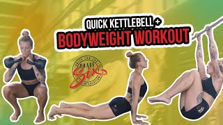 Phase SiX | Kettlebell and Bodyweight Workout