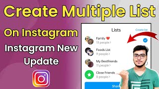 How To Create Story Lists On Instagram | Instagram Lists Update | Instagram Multiple Lists Update