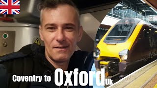 Coventry - Oxford UK | On Board CrossCountry Train ~ 21/11/2023