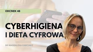 Dieta cyfrowa: jak wprowadzić balans w cyfrowym życiu? | dr Magdalena Karciarz | KwadransdoSetki #48