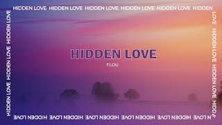 Flou - Hidden Love