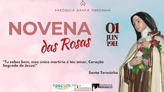 🌹 Novena das Rosas 🌹 | Sábado | 01 de junho de 2024 | 19h