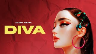 ABEER ARORA - DIVA (Official Audio) | Latest Punjabi Songs