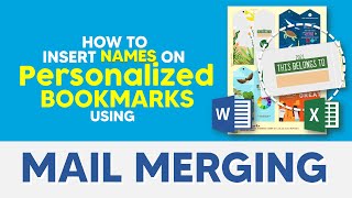 How to insert names easily on Bookmarks and Certificates using Mail Merging in MS Word