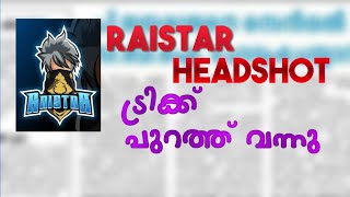 Raistar Headshot ട്രിക്ക് കിട്ടി ❤😍FREE FIRE Raistar One Tap Headshot Trick Malayalam