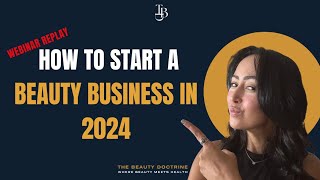 HOW TO START A BEAUTY BUSINESS IN 2024