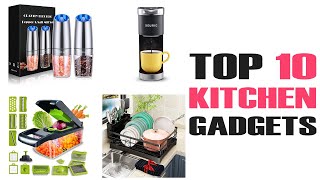 Top 10 Must-Have Kitchen Gadgets You Need in Your Life