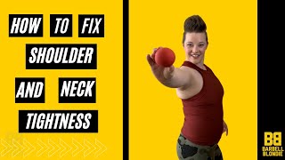 Neck Shoulder Tightness: 5 Exercises to Relieve