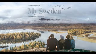 MY SWEDEN -  A Changing Wilderness (trailer)