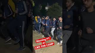 MORNING scene at LWS SAB CAMP 🔥🔥🔥 #viral #shorts #ssbinterview #nda #learnwithsumitsir