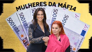 MULHERES DA MÁFIA