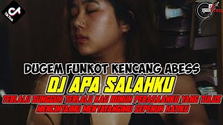 DUGEM APA SALAHKU X DJ TERLALU SUNGGUH TERLALU KAU BUNUH PERASAANKU YANG TULUS MENCINTAIMU