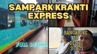 Sampark kranti express yeshvantpur to delhi #train #travel #bangalore #delhi