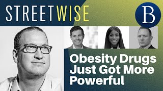 Obesity Drugs Just Got More Powerful | Barron's Streetwise